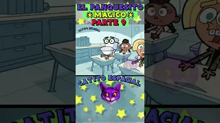 ABRACATASTROFE Parte 9 // LOS PADRINOS MAGICOS 3X07 #caricaturas #padrinosmagicos #gatitoespaciall