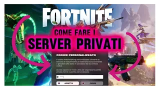 COME FARE I SERVER PRIVATI SU FORTNITE