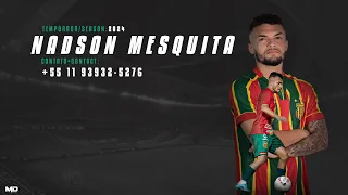 Nadson Mesquita - Meio Campista / Midfielder - Atacante / Striker - 2023/24