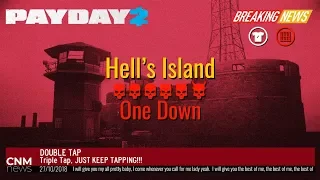 Payday 2: Hell's Island One Down[Crimefest 2018/Breaking News][Day 3]