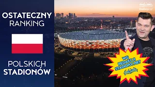 Ostateczny Ranking Polskich Stadionów