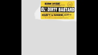 Ol' Dirty Bastard ‎- Rawhide / Don't You Know, Part II (Full EP)