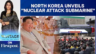 North Korea Gets a "Nuclear Attack Submarine" But Does it Work? | Vantage with Palki Sharma