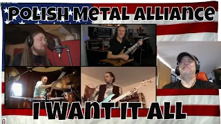 Polish Metal Alliance - I Want It All (Queen cover) - REACTION - amazing as usual