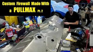 Hand-Made Custom Firewall. Pullmax machine Sandwich Die metalshaping.  Chevy C10 Resto mod.  PART 2