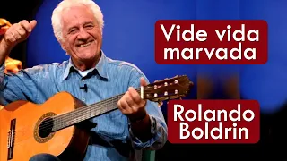 Rolando Boldrin - Vide Vida Marvada - HD * Música Caipira / Sertaneja