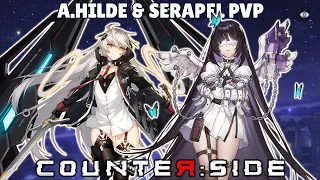 Absolute Duo | Awakened Hilde and Serapel PVP | Counter Side SEA