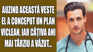 Auzind această veste, el a conceput un plan viclean, iar câțiva ani mai târziu a văzut...