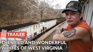 The Wild and Wonderful Whites of West Virginia 2009 Trailer HD | Documentary