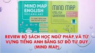 Review bộ sách học ngữ pháp và từ vựng tiếng anh bằng mindmap