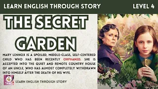 🔥Learn English Through Story Level 6|The Secret Garden| English Speaking Practice