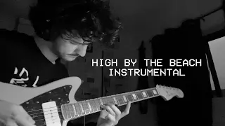 LANA DEL REY - HIGH BY THE BEACH [INSTRUMENTAL COVER]