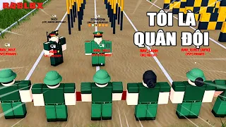 ROBLOX nhưng Tôi là QUÂN ĐỘI