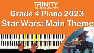 TRINITY Grade 4 Piano 2023 - Star Wars: Main Theme (Williams)