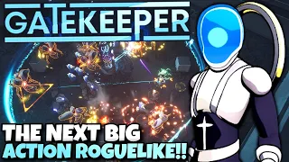 The NEXT BIG Action Roguelike Has Arrived! | Gatekeeper