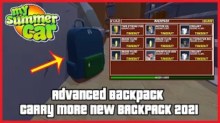 My Summer Car - Advanced Backpack Carry More New BACKPACK 2021  | Ogygia Vlogs🇺🇸