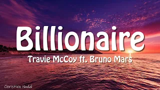 Travie McCoy - Billionaire (lyrics) ft. Bruno Mars