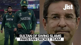 Wasim Akram Lashes Out After Pakistan's 'Embarrassing' Loss | Jist