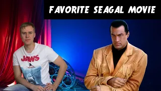 My Favorite Steven Seagal Movie