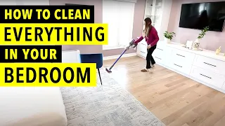 How to Clean Everything in Your Bedroom