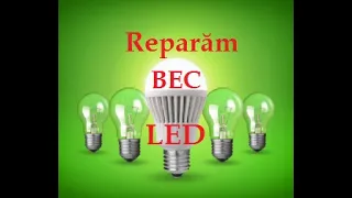 Repararea bec LED