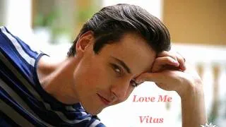 Vitas - Love Me 2009 - better sound and lyrics