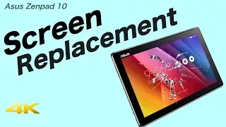 Asus Zenpad 10 Screen Replacement