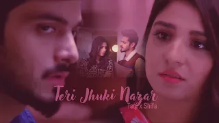 Taqi and Shifa - Teri Jhuki Nazar