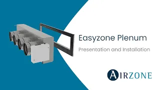 Easyzone Plenum - Presentation and Installation