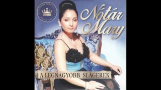 Nótár Mary A legnagyobb slágerek 2016