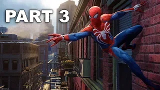 SPIDER MAN PS4 Gameplay Walkthrough Part 3 - No Commentary (1080p HD PS4 Pro)