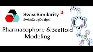 Pharmacophore & Scaffold Modeling in Swiss Drug Design & Similarity Tool @MajidAli2020