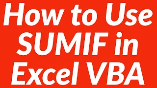How to use sumif function in VBA