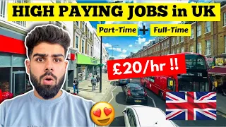 High paying JOBS in UK🇬🇧| How to Find Part-Time Jobs in UK for International Student,Jobs in UK 2024
