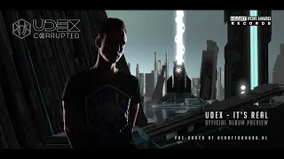 Udex - It's Real  (Official Album Preview)