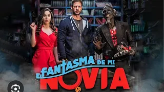 EL FANTASMA DE MI NOVIA / PELÍCULA COMPLETA 🇩🇴 / 2018 / COMEDIA