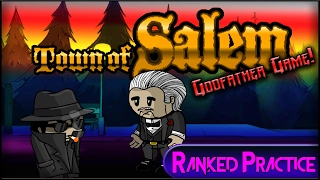 Town of Salem (Godfather Game) | PERFECT MAFIA WIN?! (Ranked Practice) w/ Miss Medi