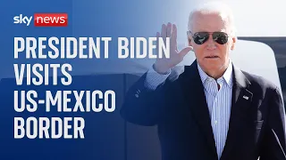 President Biden visits the US-Mexico border