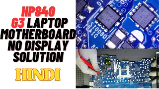 HP 840 G3 Laptop Motherboard No Display Solution HIN|Chiplevel Advance Laptop Repair Training Course