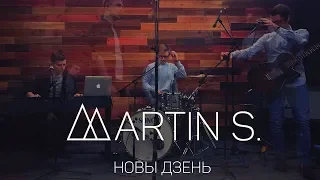 Martin S. - Новы дзень