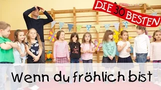 Wenn du fröhlich bist - Singen, Tanzen und Bewegen || Kinderlieder