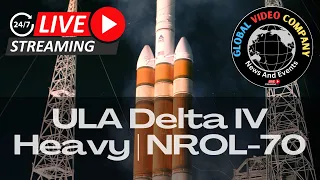 🚀  LIVE LAUNCH: NROL Delta IV Heavy | NROL-70