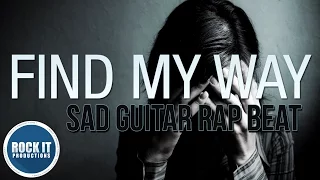 Very Sad Emotional Rap Beat Hip Hop Instrumental - Find My Way (RockItPro.com)