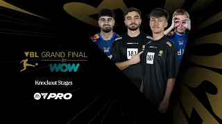 FC Pro | VBL Grand Final by WOW | Knockout Stages