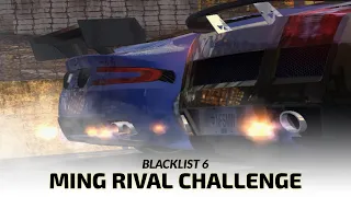 "MING" RIVAL CHALLENGE | BLACKLIST 6 | Need For Speed Most Wanted