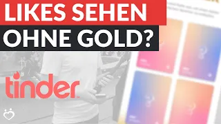 Tinder LIKES sehen OHNE GOLD? Mein #1 Hack, der GARANTIERT funktioniert! | Andreas Lorenz