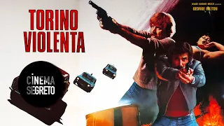 Torino violenta - Film Completo by Cinema Segreto