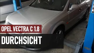 Der Opel Vectra C 1.8 bekommt den Mängel Check #cars #tutorial #diy