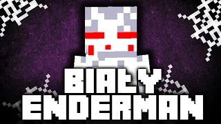 BIAŁY ENDERMAN.