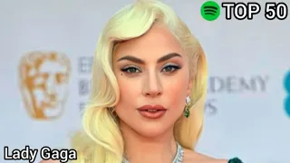 Top 50 Lady Gaga Most Streamed Songs On Spotify (2023 Update)